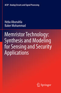 Vorderes Coverbild Memristor Technology: Synthesis and Modeling for Sensing and Security Applications