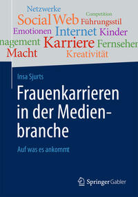 Vorderes Coverbild Frauenkarrieren in der Medienbranche