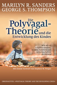 Vorderes Coverbild Die Polyvagal-Theorie und die Entwicklung des Kindes