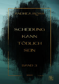 Vorderes Coverbild Scheidung kann tödlich sein
