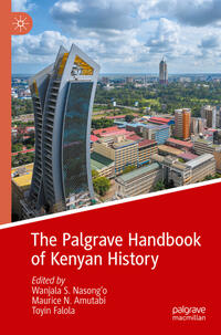 Vorderes Coverbild The Palgrave Handbook of Kenyan History