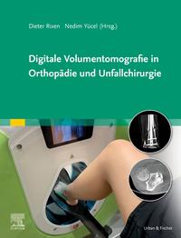 Vorderes Coverbild Digitale Volumentomografie in Orthopädie und Unfallchirurgie