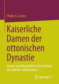 Vorderes Coverbild Kaiserliche Damen der ottonischen Dynastie