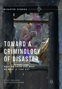 Vorderes Coverbild Toward a Criminology of Disaster