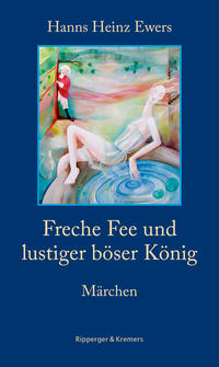 Vorderes Coverbild Freche Fee und lustiger böser König. Märchen
