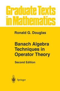 Vorderes Coverbild Banach Algebra Techniques in Operator Theory