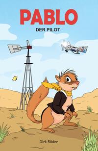 Vorderes Coverbild Pablo, der Pilot