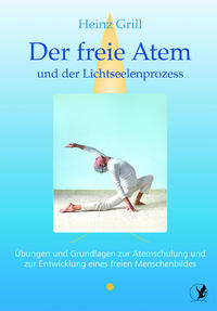 Vorderes Coverbild Der freie Atem und der Lichtseelenprozess