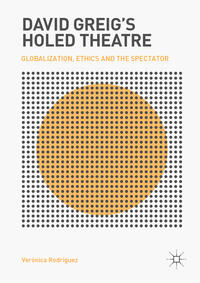 Vorderes Coverbild David Greig’s Holed Theatre