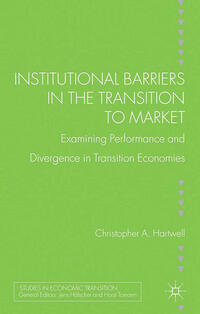 Vorderes Coverbild Institutional Barriers in the Transition to Market