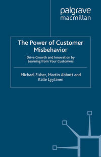 Vorderes Coverbild The Power of Customer Misbehavior