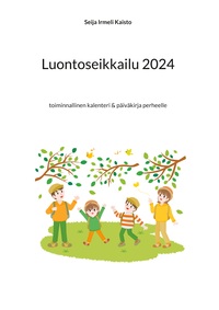 Vorderes Coverbild Luontoseikkailu 2024