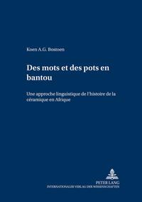 Vorderes Coverbild Des mots et des pots en bantou