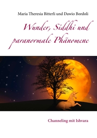 Vorderes Coverbild Wunder, Siddhi und paranormale Phänomene