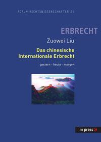 Vorderes Coverbild Das chinesische Internationale Erbrecht gestern – heute – morgen