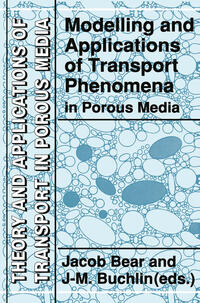 Vorderes Coverbild Modelling and Applications of Transport Phenomena in Porous Media