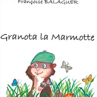 Vorderes Coverbild Granota La Marmotte