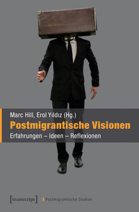 Vorderes Coverbild Postmigrantische Visionen