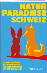 Vorderes Coverbild Naturparadiese Schweiz
