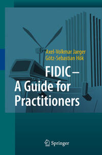 Vorderes Coverbild FIDIC - A Guide for Practitioners