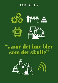 Vorderes Coverbild "... när det inte blev som det skulle"