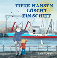 Vorderes Coverbild Fiete Hansen löscht ein Schiff