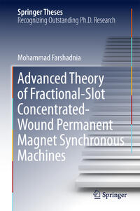 Vorderes Coverbild Advanced Theory of Fractional-Slot Concentrated-Wound Permanent Magnet Synchronous Machines