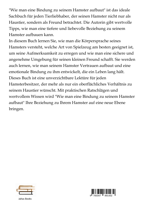 Rückseitencover Wie man eine Bindung zu seinem Hamster aufbaut