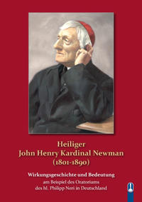 Vorderes Coverbild Heiliger John Henry Kardinal Newman (1801 - 1890)