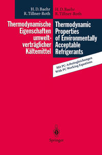 Vorderes Coverbild Thermodynamische Eigenschaften umweltverträglicher Kältemittel / Thermodynamic Properties of Environmentally Acceptable Refrigerants