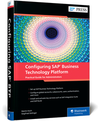 Vorderes Coverbild Configuring SAP Business Technology Platform