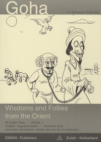 Vorderes Coverbild Goha, Wisdoms and Follies from the Orient, Volume 1