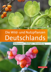 Vorderes Coverbild Die Wild- und Nutzpflanzen Deutschlands