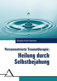 Vorderes Coverbild Personzentrierte Traumatherapie