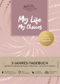 Vorderes Coverbild My Life My Choices • Mein 3-Jahres-Tagebuch • Journal in A5, Hardcover