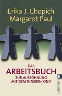 Vorderes Coverbild Das Arbeitsbuch zur Aussöhnung mit dem inneren Kind