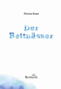 Vorderes Coverbild Der Bettnässer