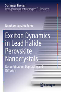 Vorderes Coverbild Exciton Dynamics in Lead Halide Perovskite Nanocrystals