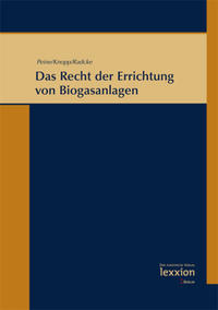 Vorderes Coverbild Das Recht der Errichtung von Biogasanlagen