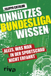 Vorderes Coverbild Unnützes Bundesligawissen