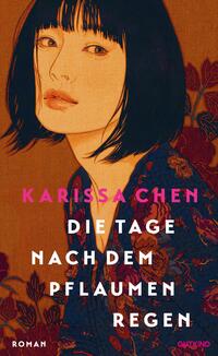 Vorderes Coverbild Die Tage nach dem Pflaumenregen
