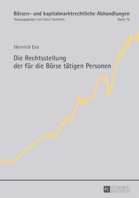 Vorderes Coverbild Die Rechtsstellung der für die Börse tätigen Personen