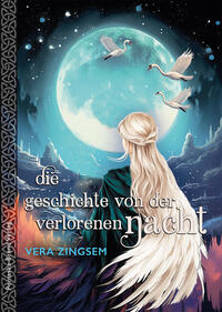 Vorderes Coverbild Die Geschichte von der verlorenen Nacht