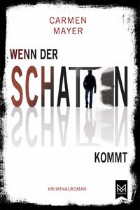 Vorderes Coverbild Wenn der Schatten kommt