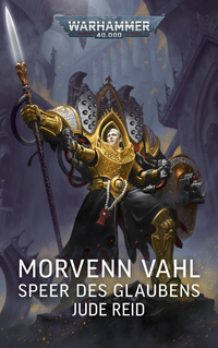 Vorderes Coverbild Warhammer 40.000 - Morvenn Vahl