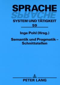 Vorderes Coverbild Semantik und Pragmatik – Schnittstellen