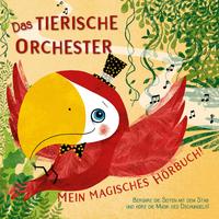 Vorderes Coverbild Das tierische Orchester