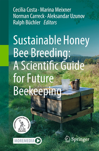 Vorderes Coverbild Sustainable Honey Bee Breeding: A Scientific Guide for Future Beekeeping