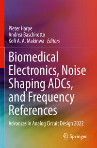 Vorderes Coverbild Biomedical Electronics, Noise Shaping ADCs, and Frequency References