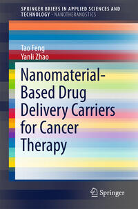 Vorderes Coverbild Nanomaterial-Based Drug Delivery Carriers for Cancer Therapy